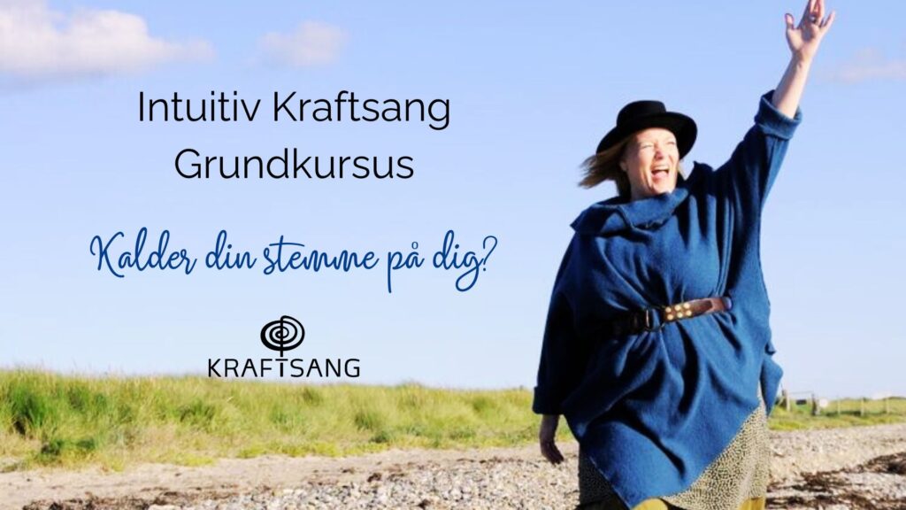 Intuitiv kraftsang grundkursus. Kalder din stemme på dig?