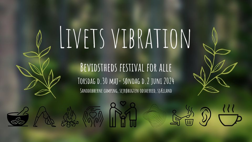 Livets Vibration Festival